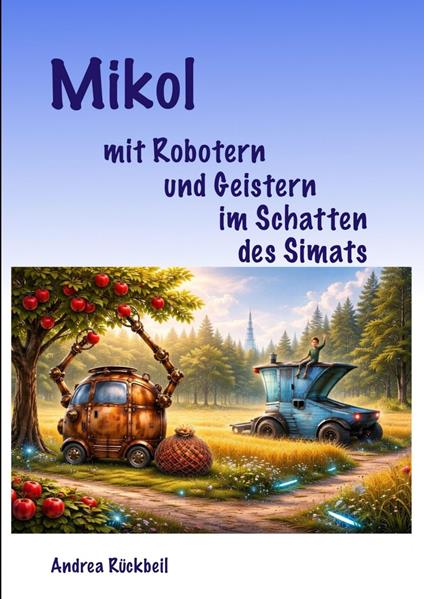 Mikol - Andrea Rückbeil - ebook
