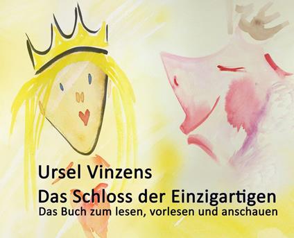 Das Schloss der Einzigartigen
