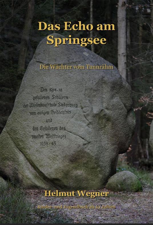 Das Echo am Springsee