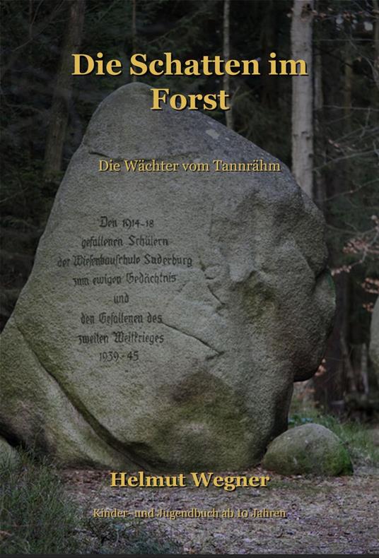 Die Schatten im Forst