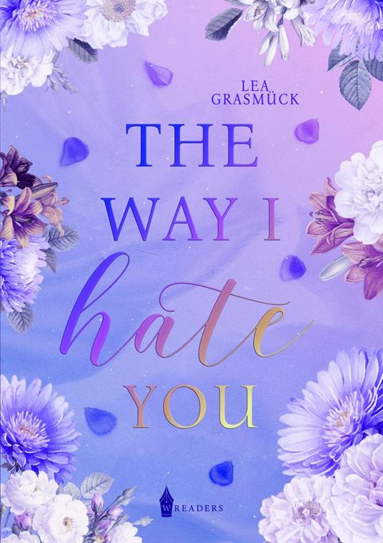The way I hate you