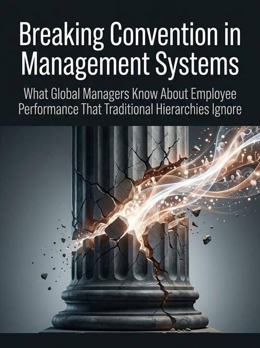 Breaking Convention in Management Systems