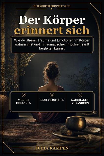 Der Körper erinnert sich