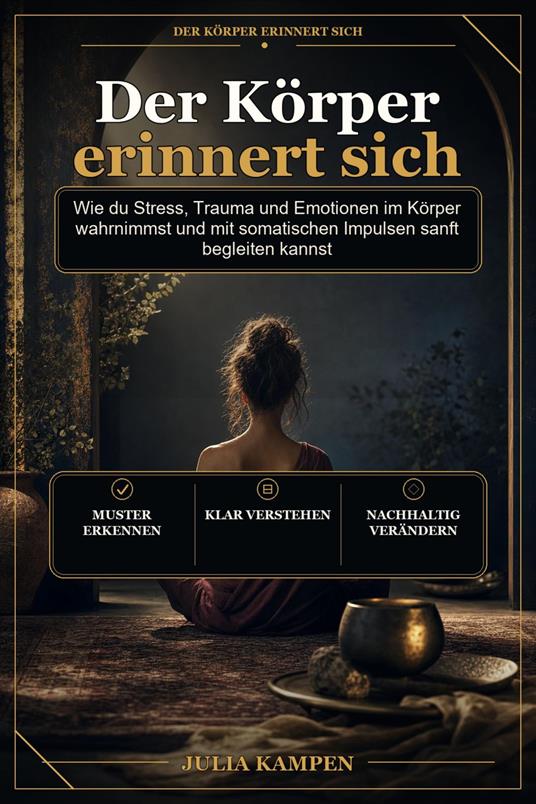 Der Körper erinnert sich