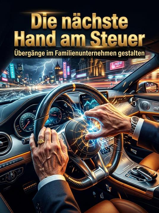 Die nächste Hand am Steuer