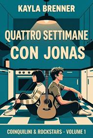 Quattro settimane con Jonas