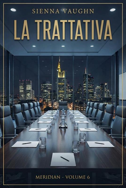 La trattativa - Sienna Vaughn - ebook