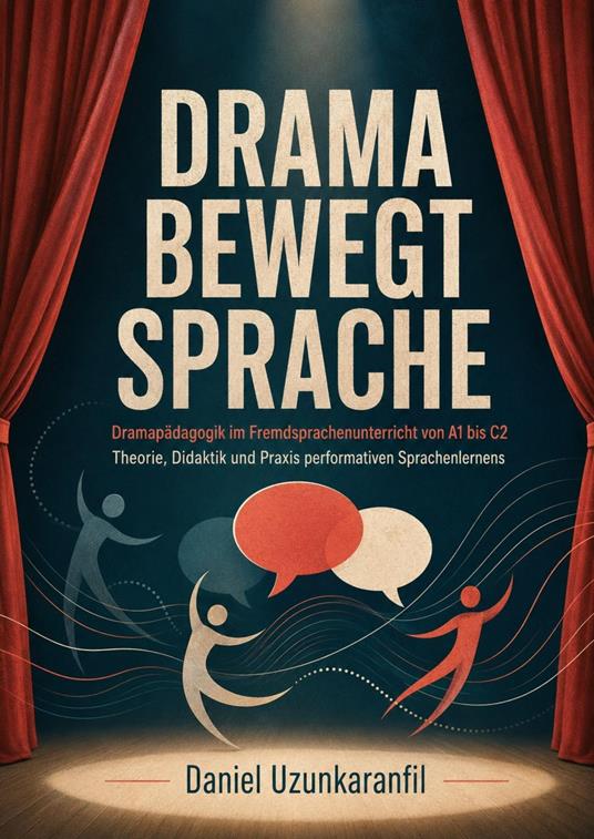 Drama bewegt Sprache