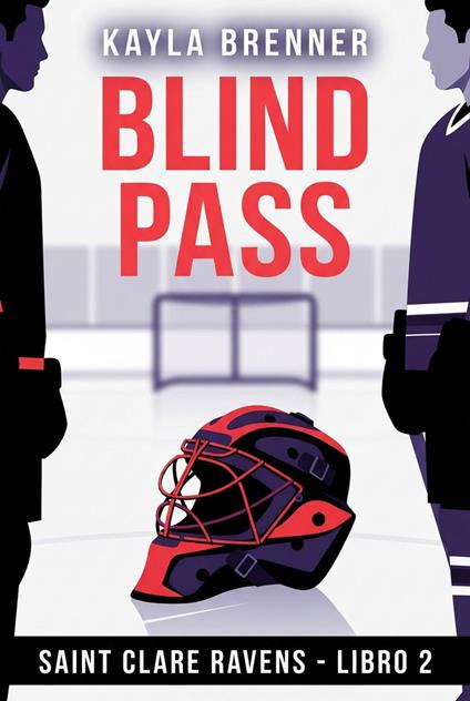 Blind Pass - Kayla Brenner - ebook