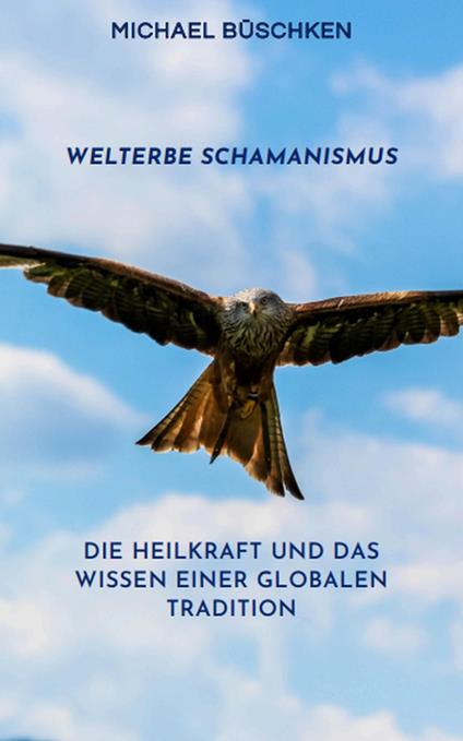 Welterbe Schamanismus