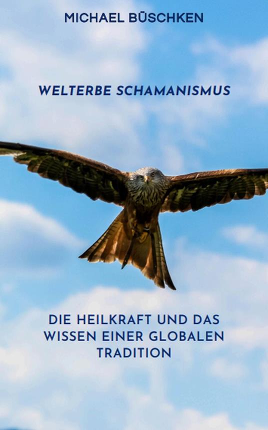 Welterbe Schamanismus