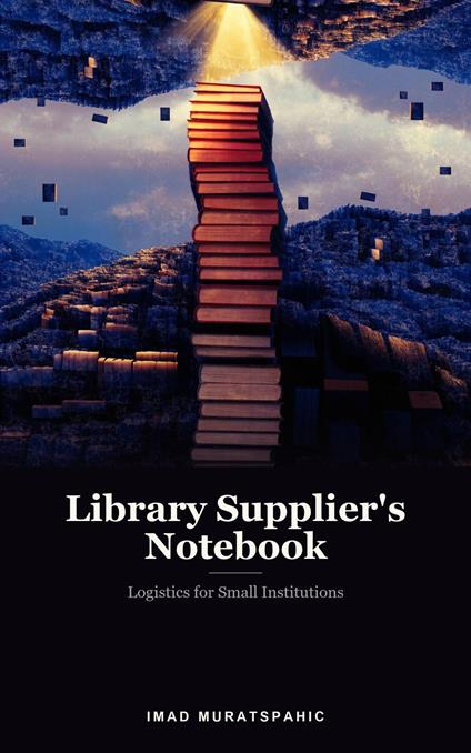 Library Supplier's Notebook