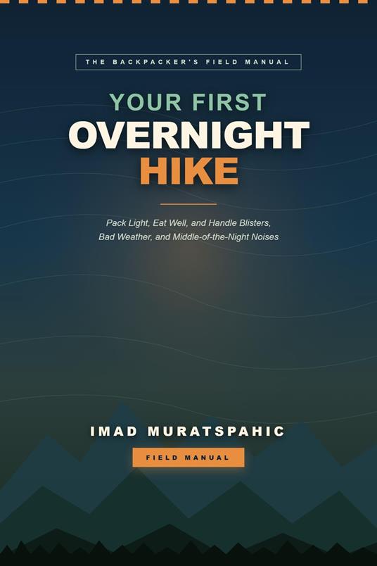Your First Overnight Hike