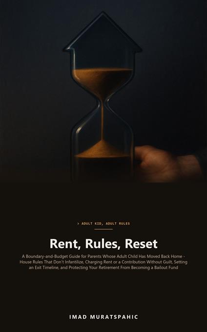 Rent, Rules, Reset