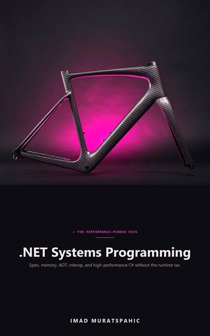 .NET Systems Programming