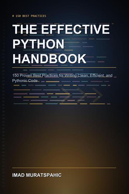 The Effective Python Handbook