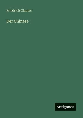 Der Chinese - Friedrich Glauser - cover