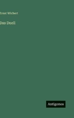Das Duell - Ernst Wichert - cover