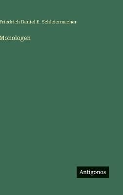 Monologen - Friedrich Daniel E Schleiermacher - cover