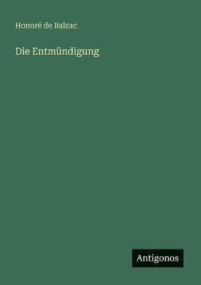 Die Entmündigung - Honoré de Balzac - cover
