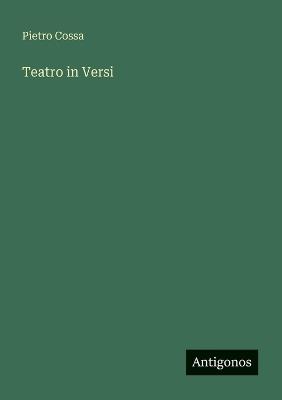 Teatro in Versi - Pietro Cossa - cover