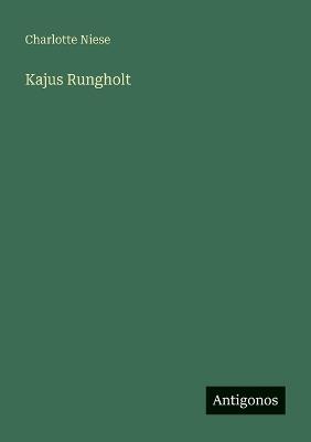 Kajus Rungholt - Charlotte Niese - cover