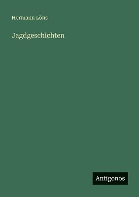 Jagdgeschichten - Hermann Löns - cover
