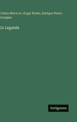 En Leganés - Calixto Navarro,Ángel Rubio,Enrique Prieto Enríquez - cover