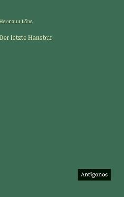 Der letzte Hansbur - Hermann Löns - cover