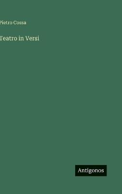 Teatro in Versi - Pietro Cossa - cover