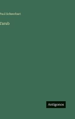 Tarub - Paul Scheerbart - cover