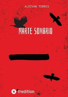 Marte Sombrio - Aldivan Torres - cover