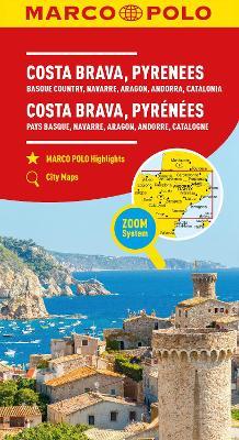 Costa Brava Marco Polo Map: Includes Pyrenees, Basque Country, Navarre, Aragon, Andorra and Catalonia - Marco Polo - cover