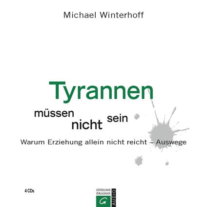 Tyrannen müssen nicht sein