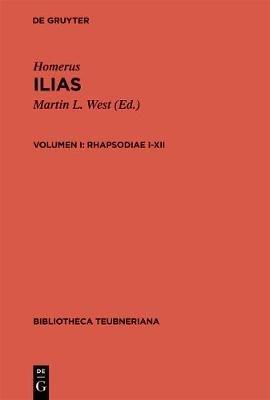 Ilias, vol. I: Rhapsodiae I-XII - Homer - cover