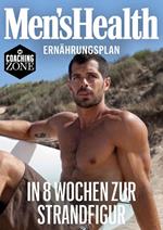 MEN'S HEALTH Ernährungsplan: In 8 Wochen zur Strandfigur
