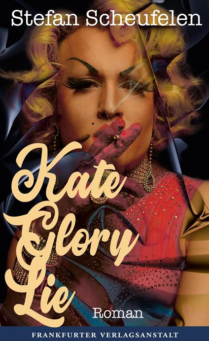 Kate Glory Lie - Stefan Scheufelen - ebook