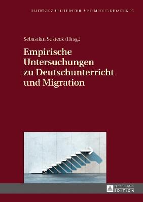 Empirische Untersuchungen zu Deutschunterricht und Migration - cover