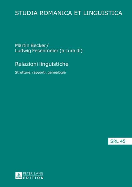 Relazioni linguistiche - Martin Becker,Ludwig Fesenmeier,Elmar Schafroth - ebook