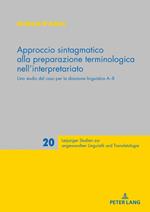 Approccio sintagmatico alla preparazione terminologica nell’interpretariato