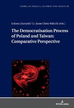 The Democratization Process of Poland and Taiwan: Comparative Perspective