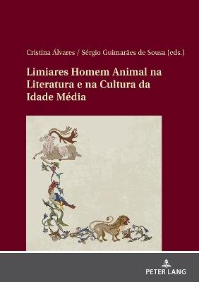 Limiares Homem/Animal na literatura e na cultura da Idade Média - cover