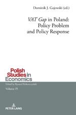 ‘VAT Gap’ in Poland: Policy Problem and Policy Response