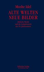 Alte Welten, neue Bilder