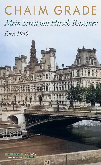 Mein Streit mit Hirsch Rasejner. Paris 1948