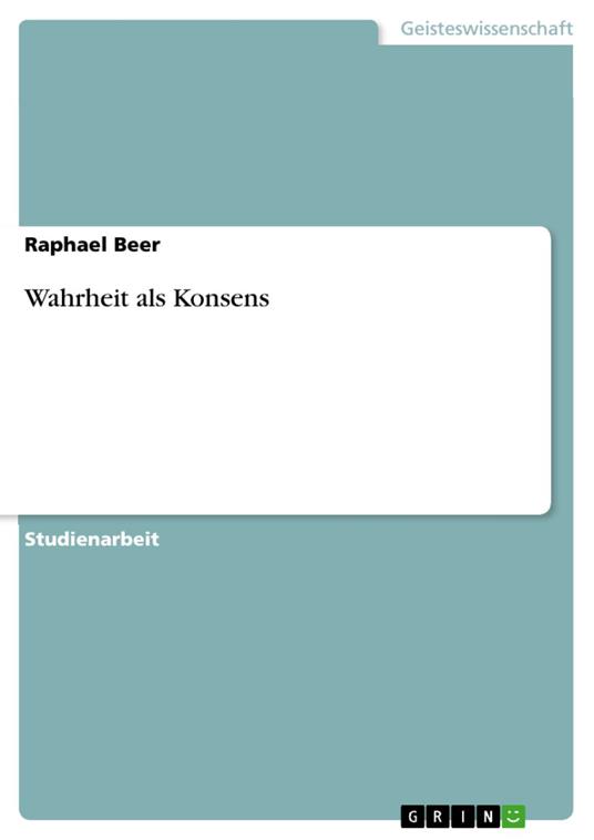 Wahrheit als Konsens