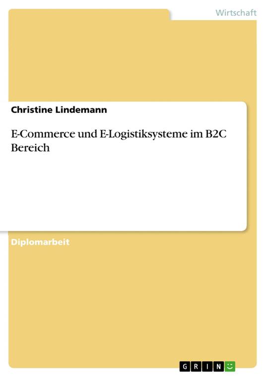 E-Commerce und E-Logistiksysteme im B2C Bereich