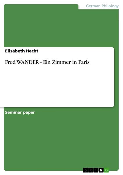 Fred WANDER - Ein Zimmer in Paris