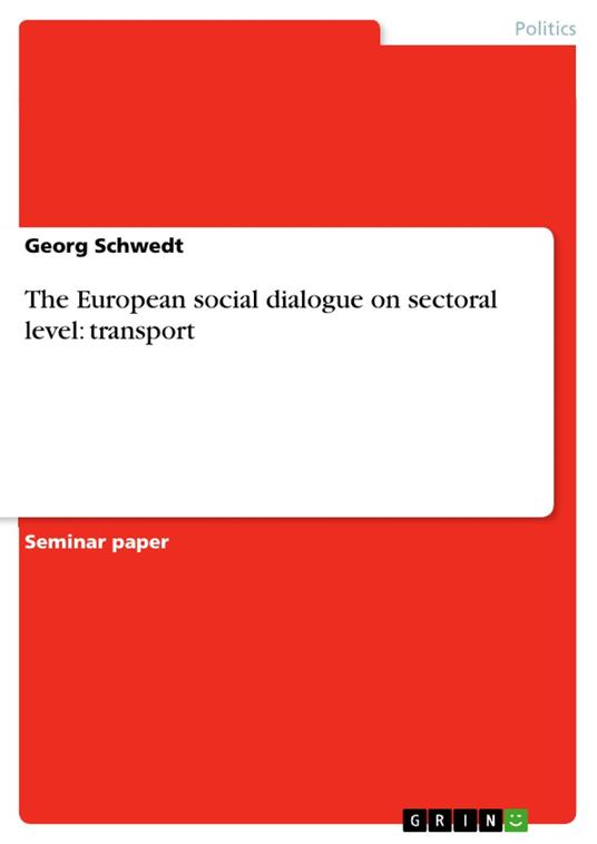 The European social dialogue on sectoral level: transport