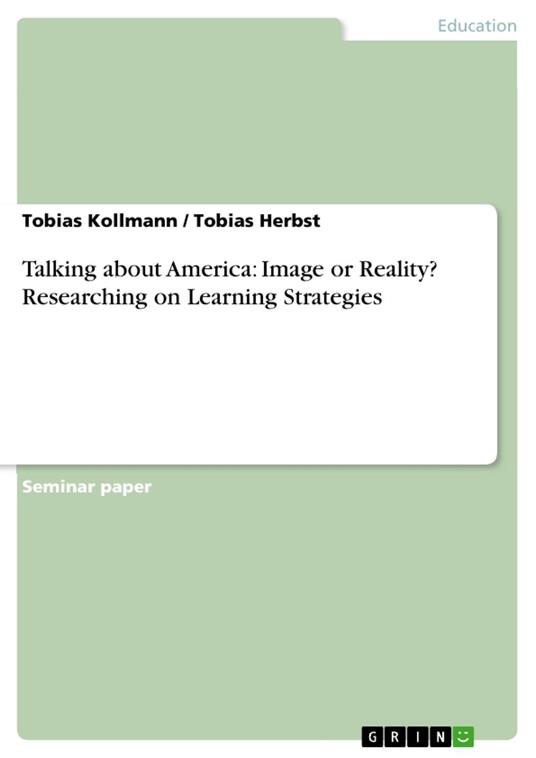 Talking about America: Image or Reality? Researching on Learning Strategies